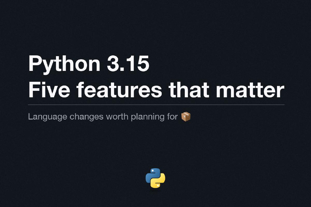Planning a Python 3.15 upgrade